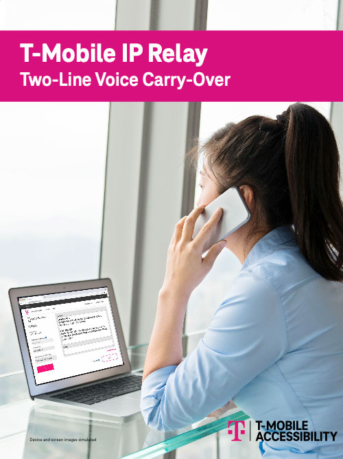 T-Mobile IP Relay<br/> 2-Line Voice Carry-Over